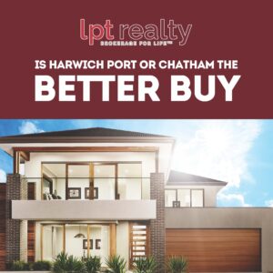 Is Harwich Port or Chatham the Better Buy for 2026